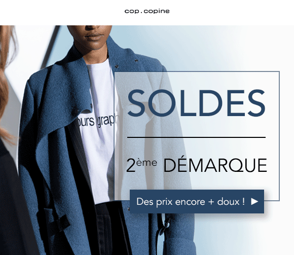 Soldes 2 ème démarque cop.copine 2018