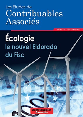 Etude 41 - Écologie, le nouvel Eldorado du Fisc (offre spéciale)